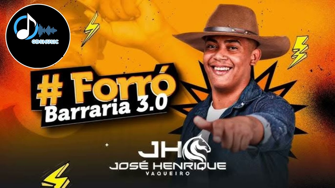 JOSÉ HENRIQUE VAQUEIRO - FORRÓ DA BARRARIA 3.0 / GDSMUSIC 
