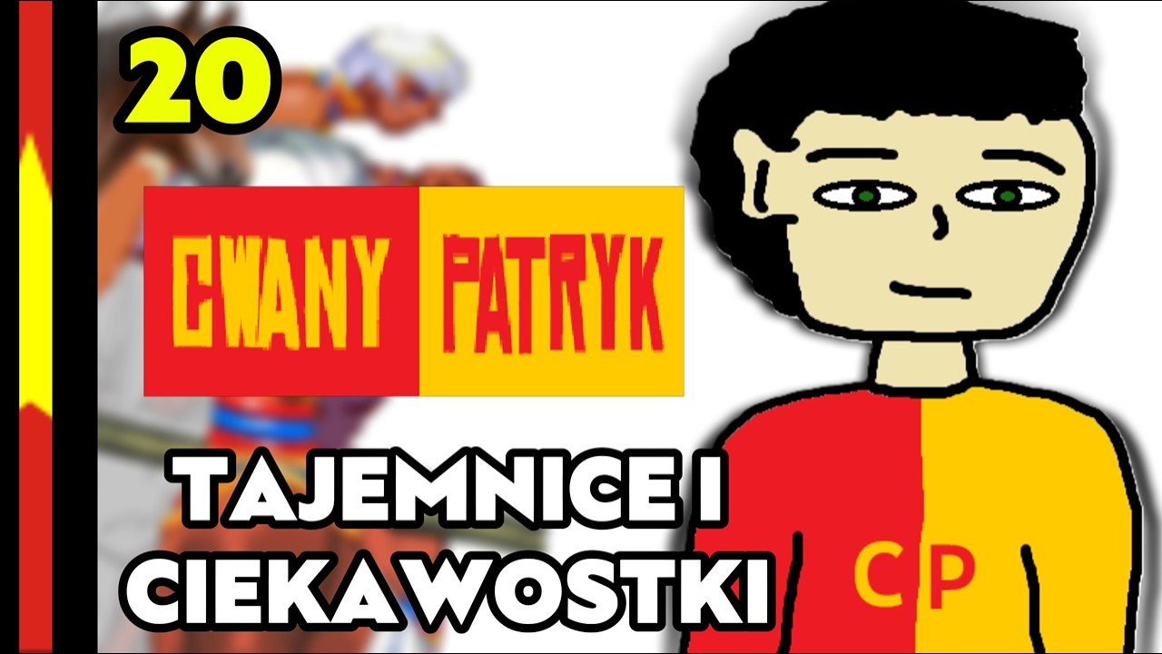 CP UNIVERSE - Tajemnice i Ciekawostki 20 - Cwany Patryk