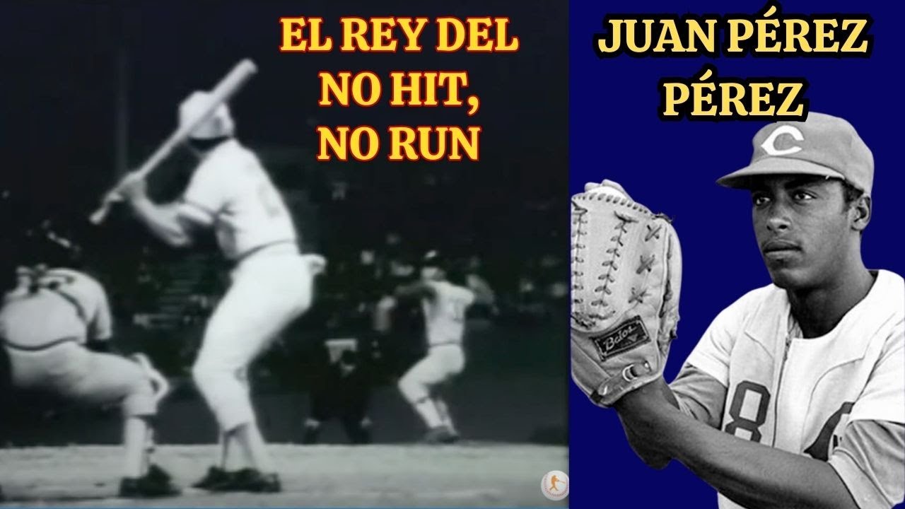 JUAN PÉREZ PÉREZ: EL REY DE LOS NO HIT NO RUN DE LA PELOTA CUBANA.