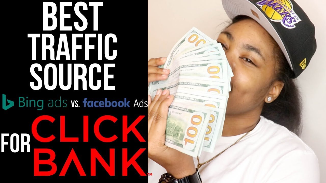 BEST TRAFFIC SOURCE FOR CLICKBANK | Facebook Ads VS Bing Ads