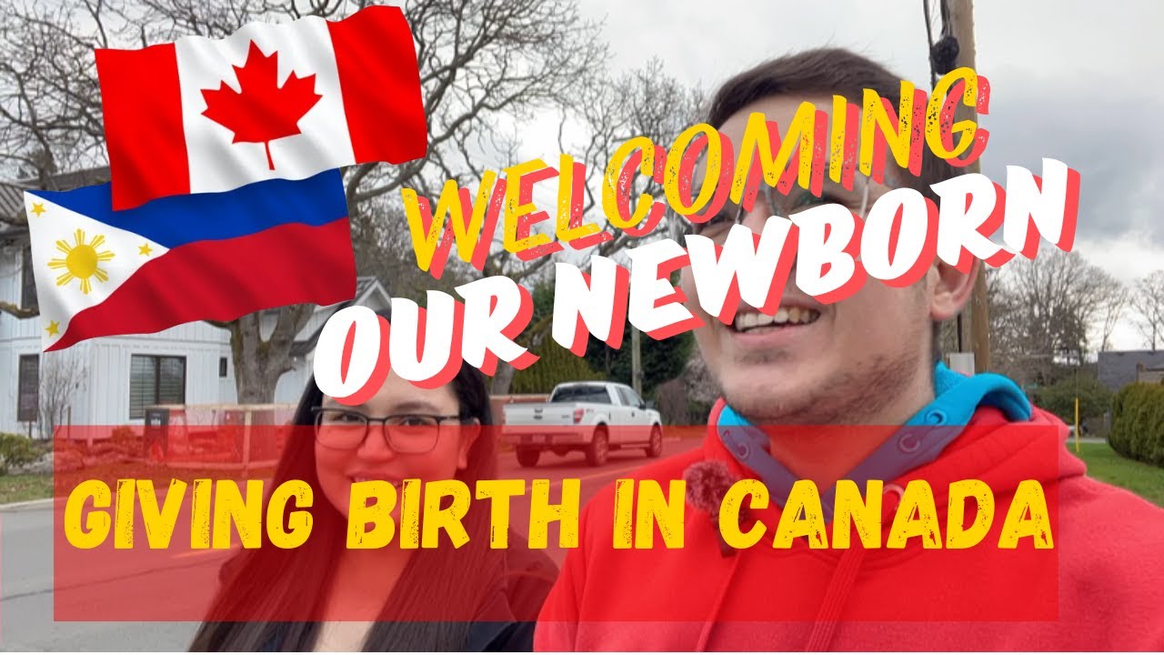 PINOY IN CANADA - Welcoming our Canadian Baby!!! - Canadian Healthcare