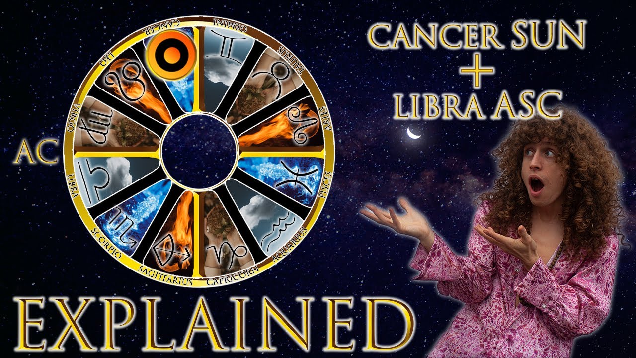 Your Astrology Explained: Cancer Sun + Libra Ascendant | Sun & Ascendant Series