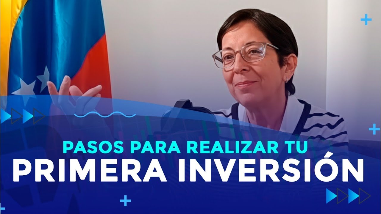 📝Curso Gratuito: Pasos para realizar tu primera inversión(Oct - 2025)
