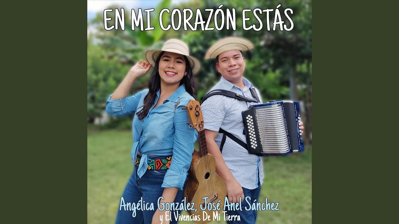 En Mi Corazón Estás (feat. El Vivencias de Mi Tierra)