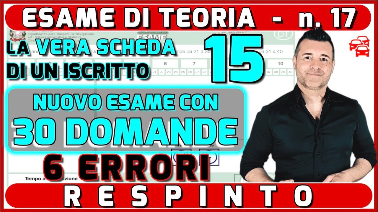 RESPINTO CON 6 ERRORI - LA VERA SCHEDA D'ESAME TEORICO DELLA PATENTE DI UN ISCRITTO AL CANALE #15