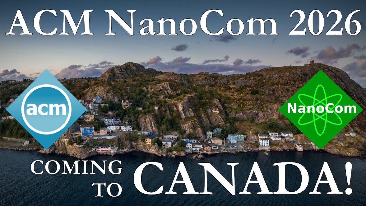 Announcing ACM NanoCom 2026 Coming to St. John's!