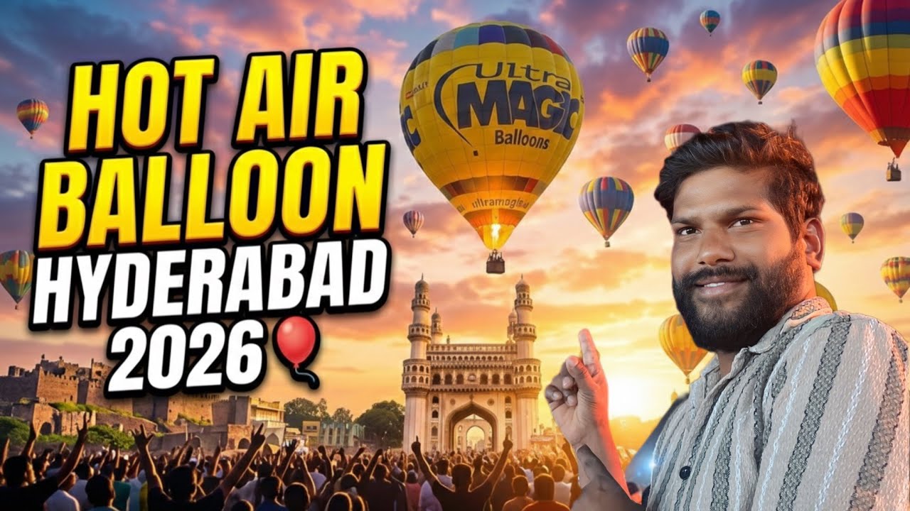 Hot Air Balloon Festival Hyderabad 2026 || Parade ground || Night Show || Prashanth World 
