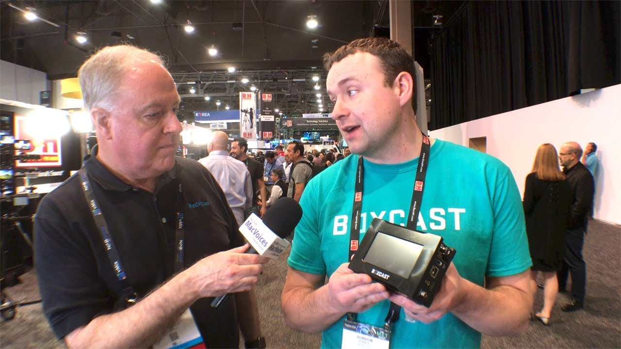 MacVoices #18094: NAB - Boxcast Takes Their Streaming Service To Pro Levels