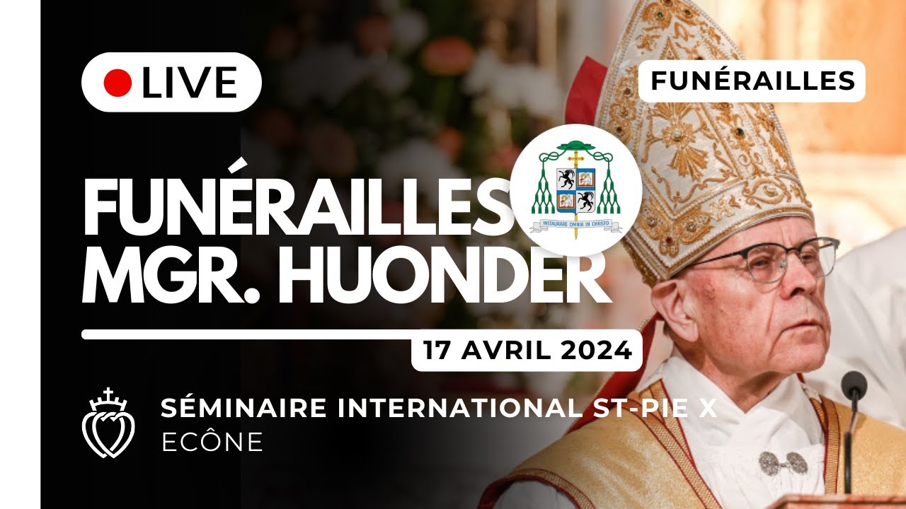 Funérailles de Mgr Vitus Huonder - Écône - 17 avril 2024
