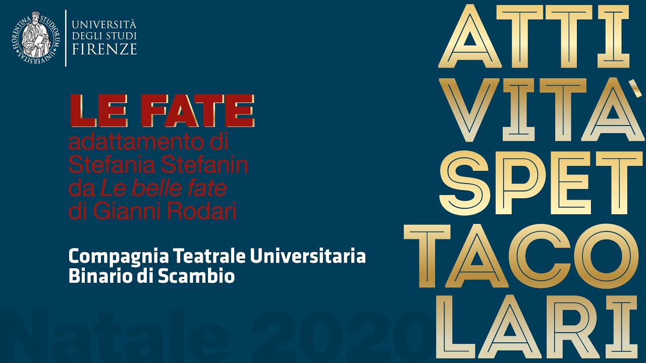 Le Fate - Compagnia Teatrale Universitaria 