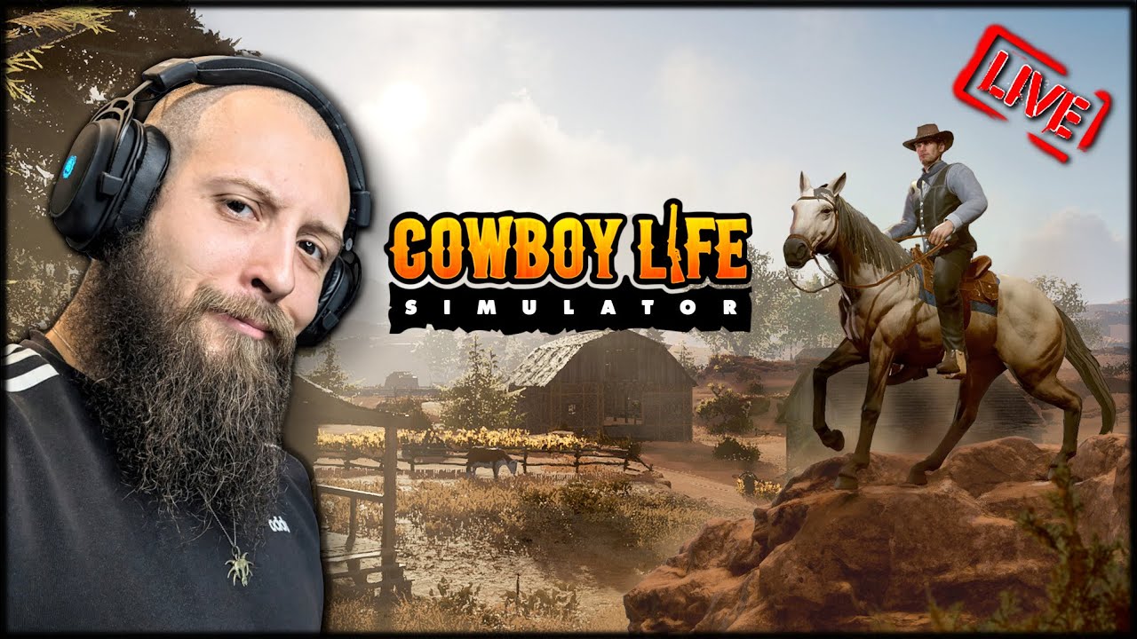 Cowboy Life Simulator - Sprawdzamy! 🔴 [NA ŻYWO]