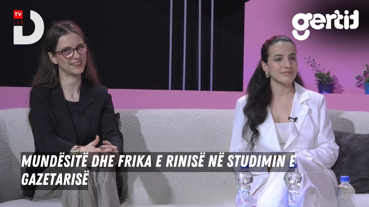 Mund&euml;sit&euml; dhe frika e rinis&euml; n&euml; studimin e gazetaris&euml; | Dita me Ne | DTV Media
