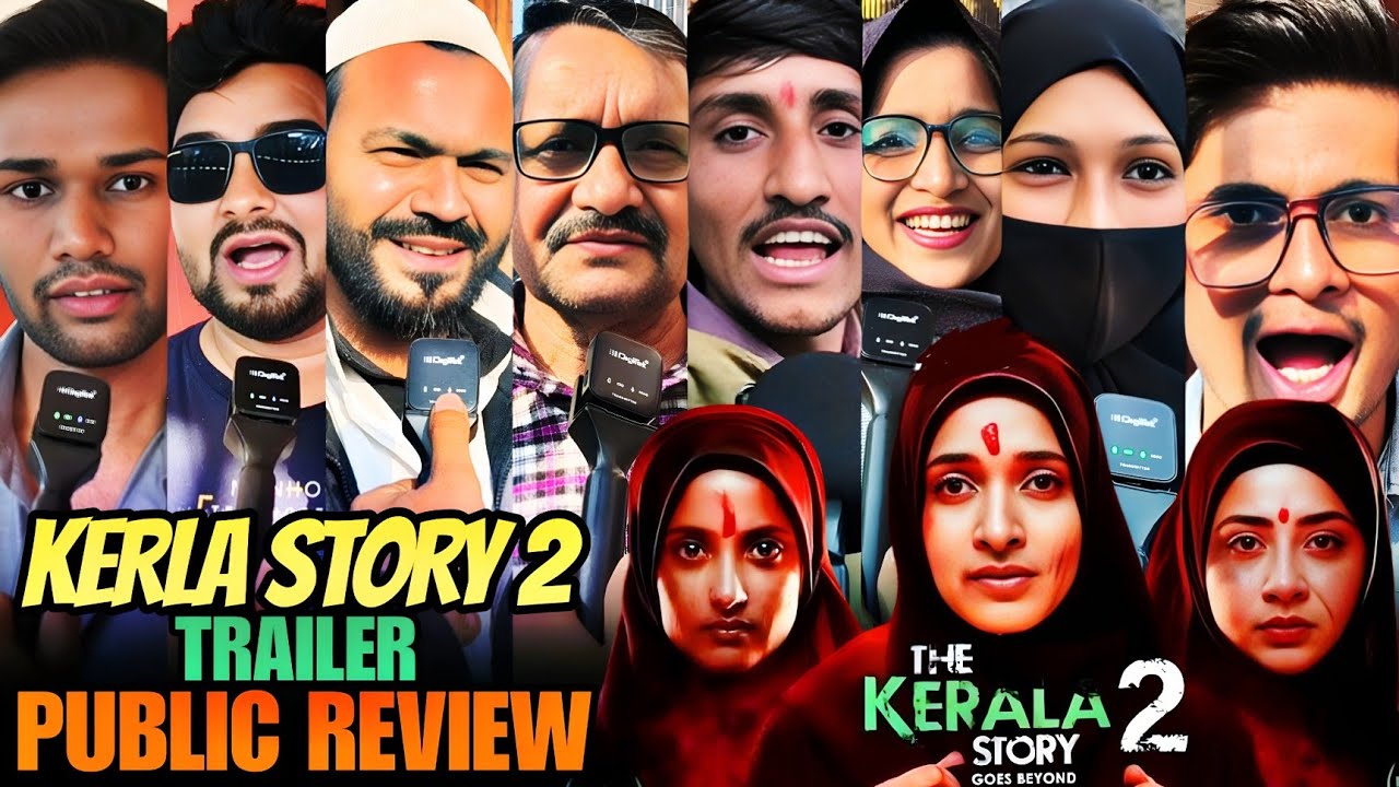 The Kerala Story 2 trailer public review The Kerala Story 2 Goes Beyond trailer review 