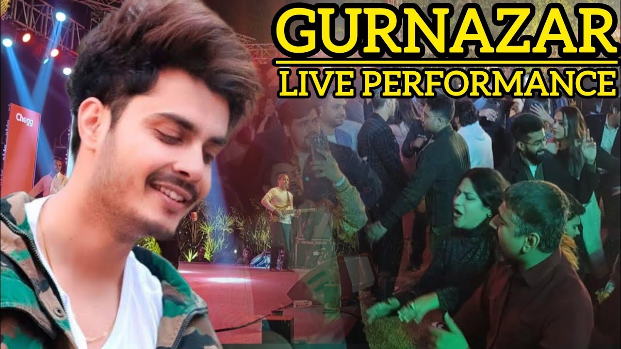 GURNAZAR LIVE PERFORMANCE | DELHI_GURUGRAM | Chegg |