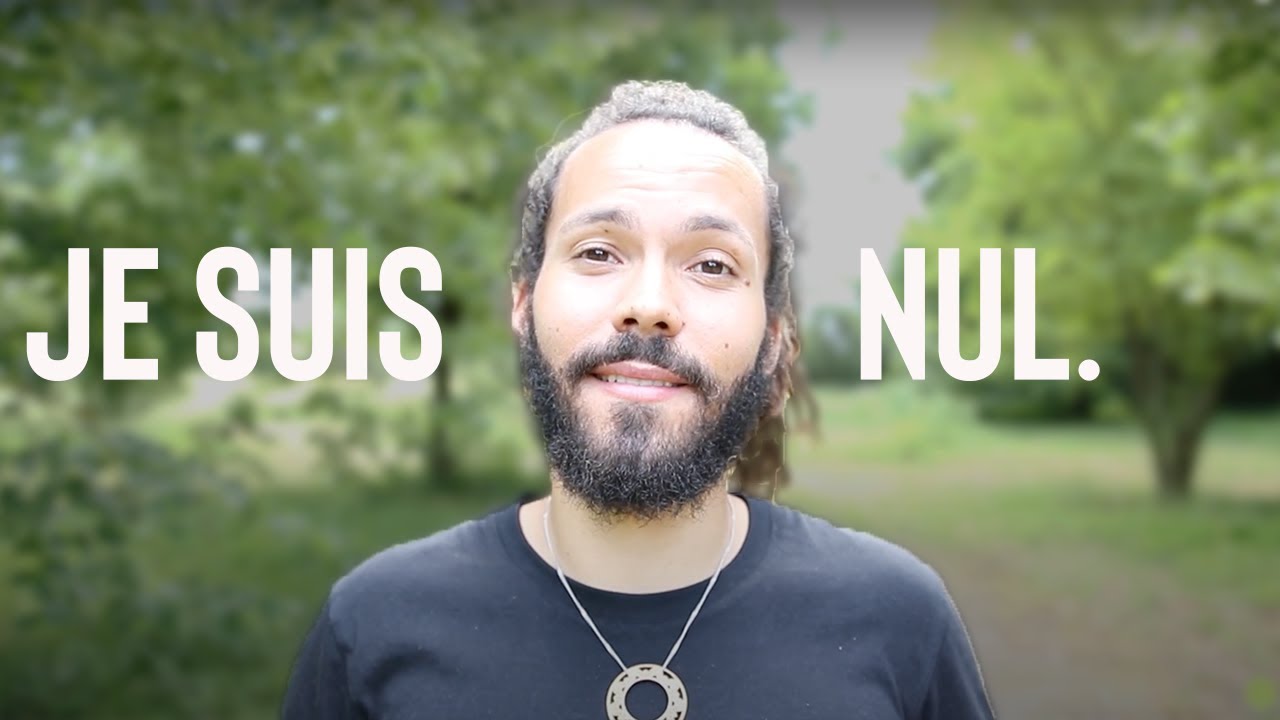 JE SUIS NUL (vidéo motivante)