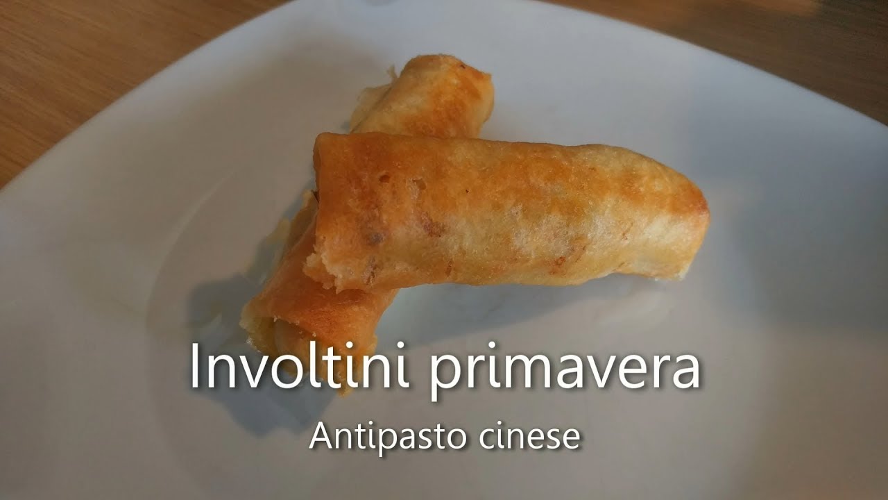 Involtini primavera - Ricetta originale | Ricette Idee