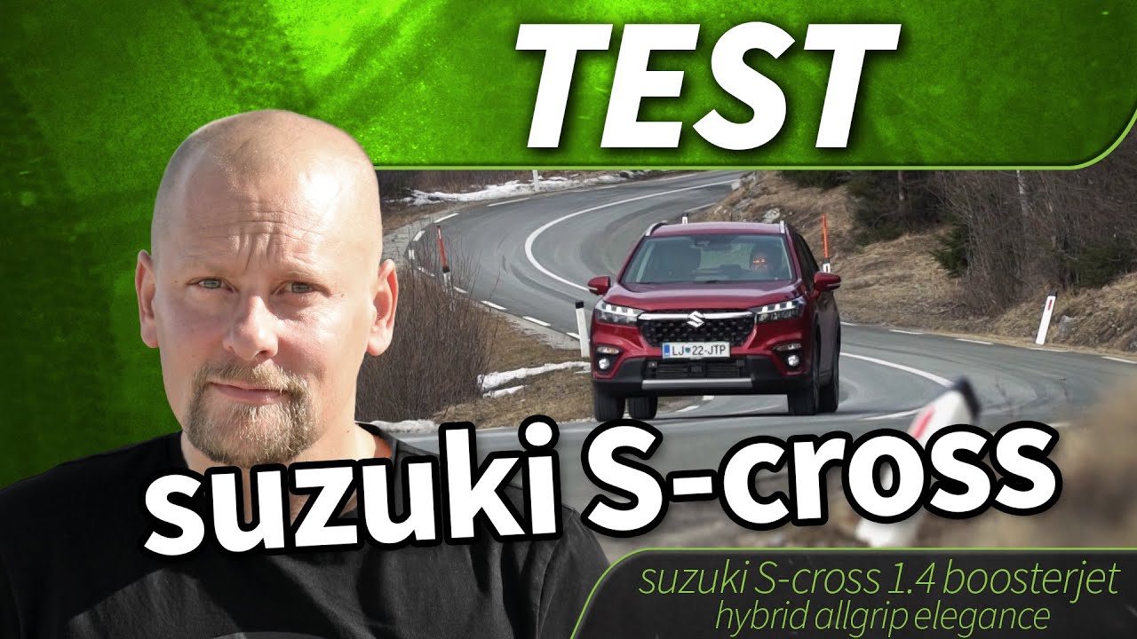 2022 suzuki S-cross 1.4 boosterjet hybrid allgrip elegance - test