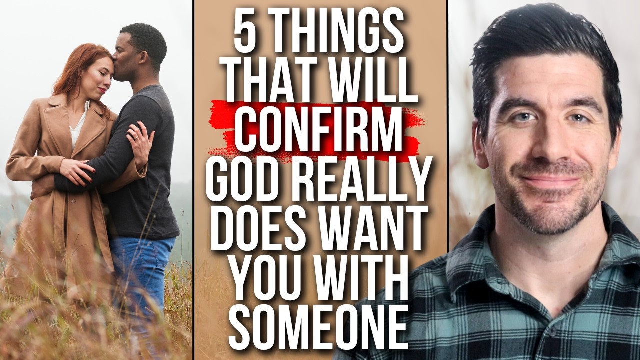 When God Wants You with Someone, He Will Confirm This By…
