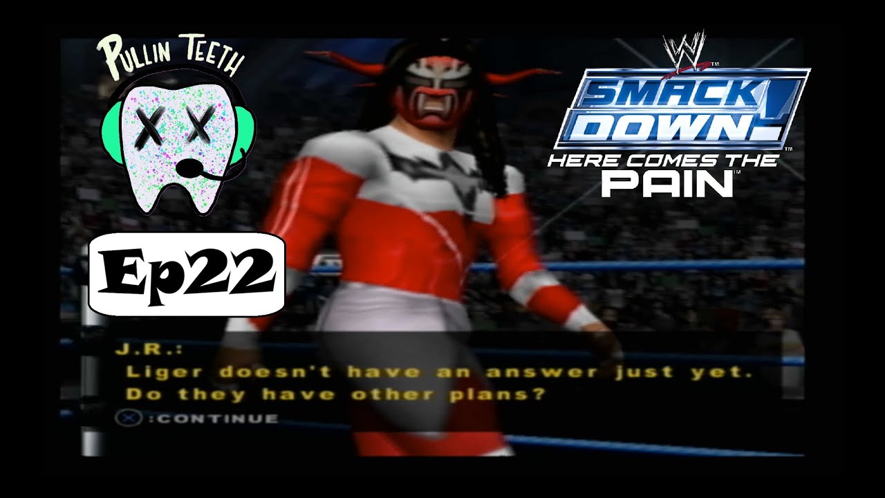 HOW DO I SAY NO? - WWE Smackdown Here Comes The Pain Season 3 - Ep22