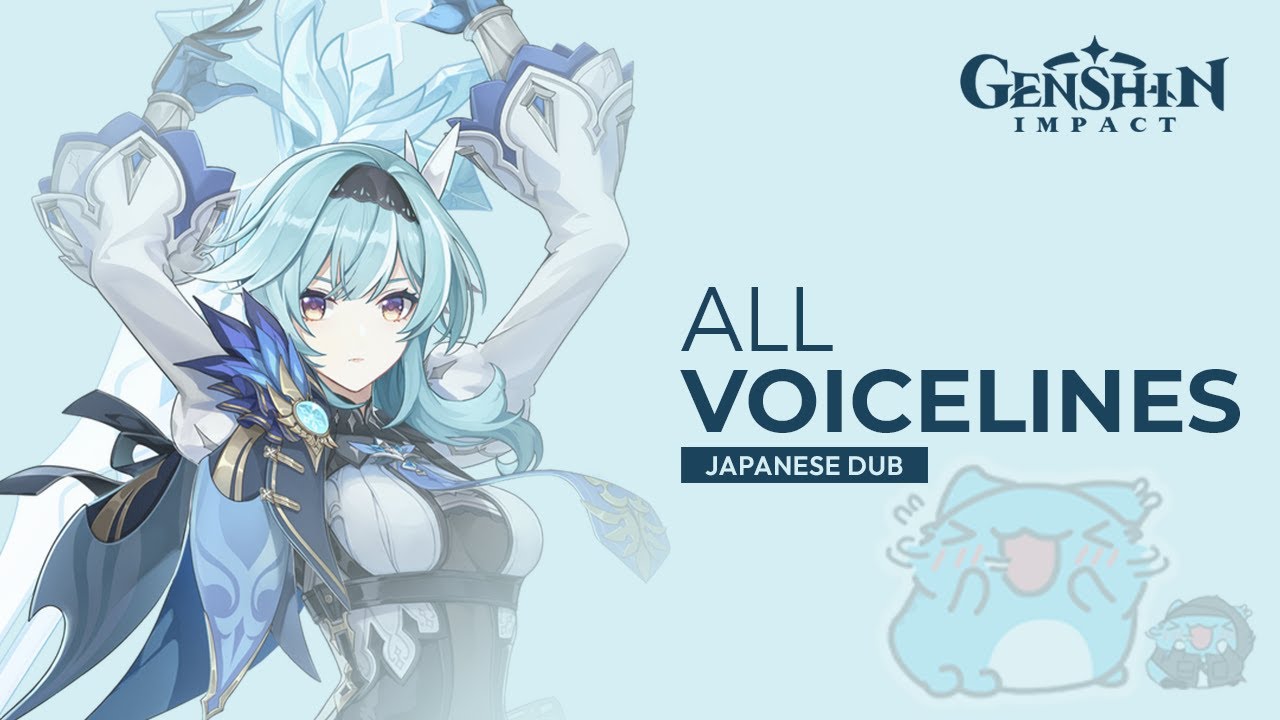 Eula Voice Lines (JP) (Max Friendship) | Genshin Impact