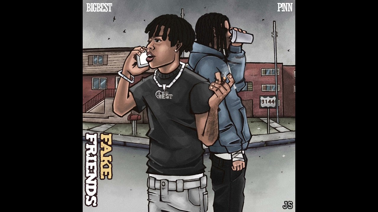 BigBest.eastside  - Fake Friends (Official Audio)