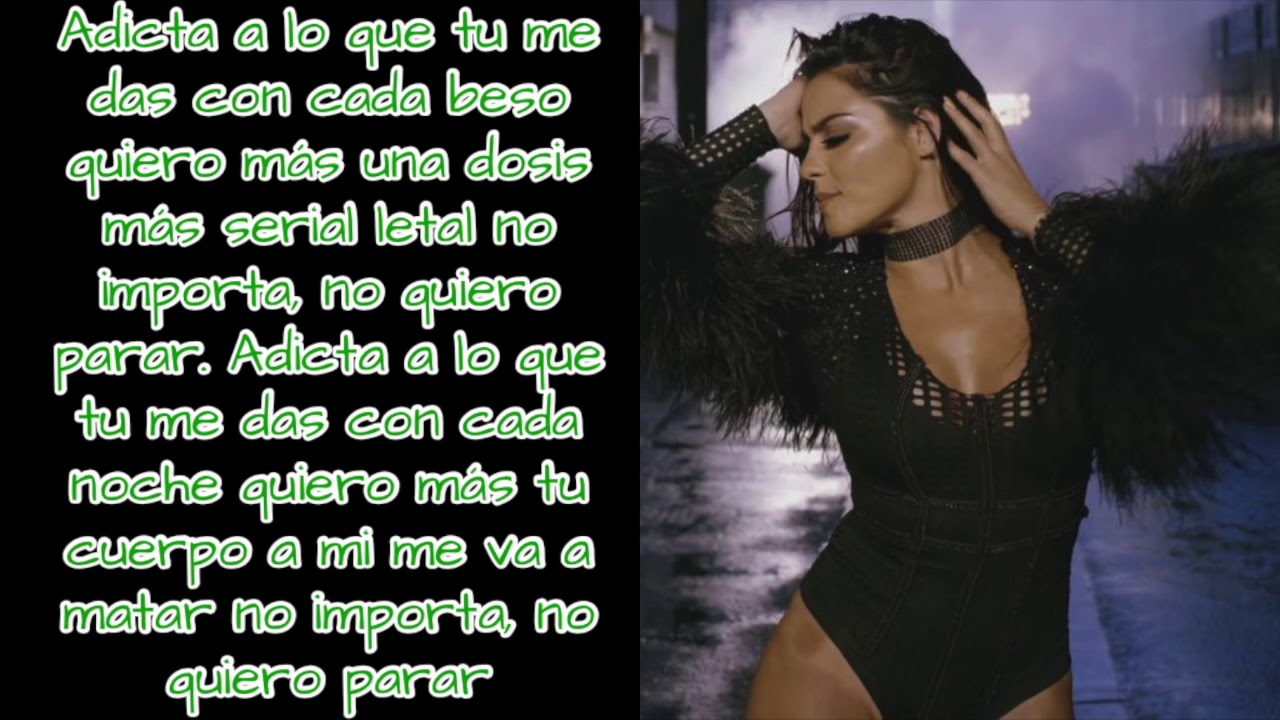 Maite Perroni - Adicta (Letra)