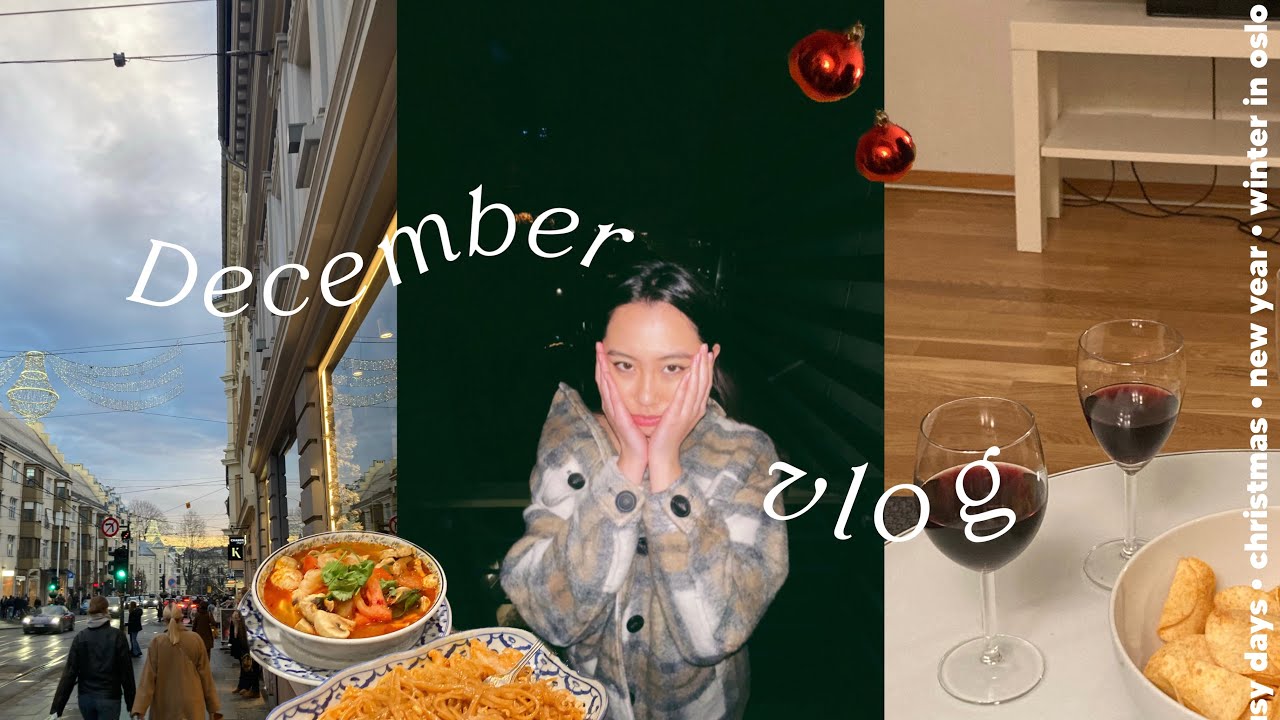 living in oslo  💌  ending the year with love