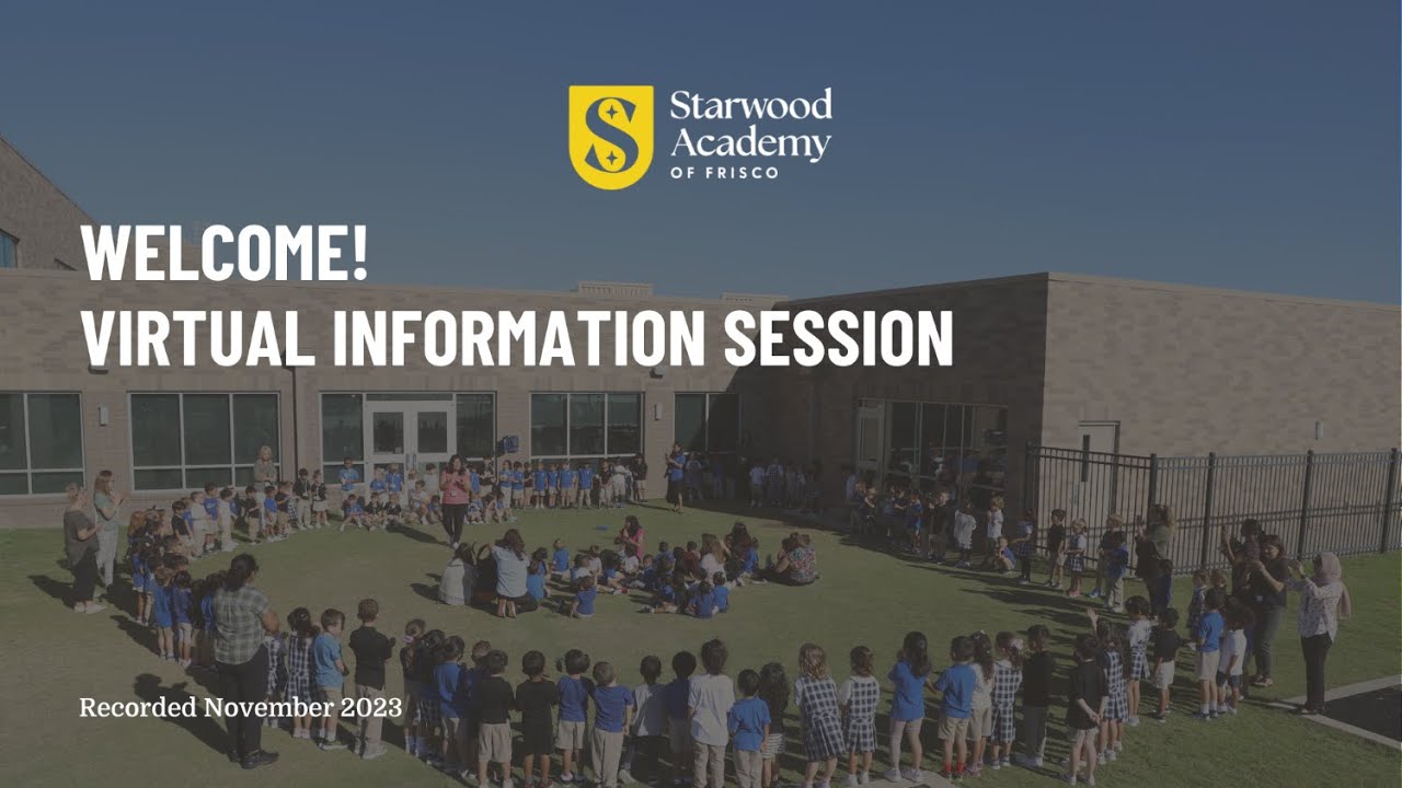 Starwood Academy of Frisco - Virtual Information Session