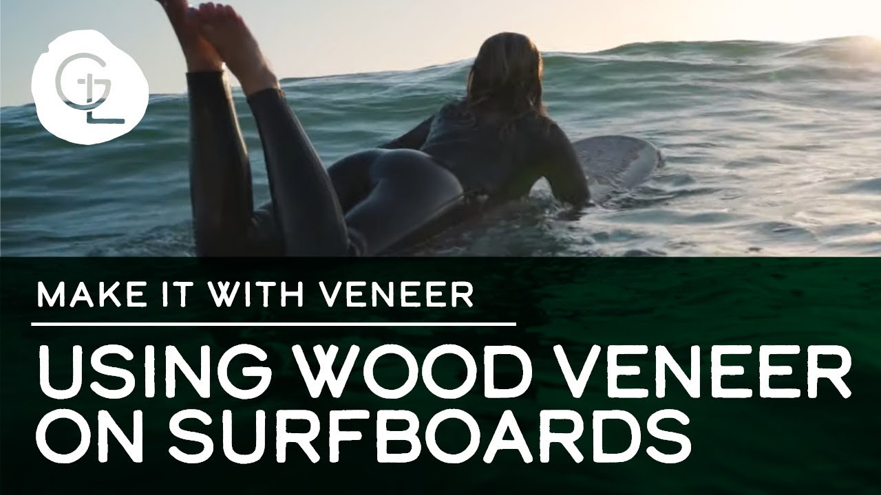 Using Wood Veneer on Surfboards