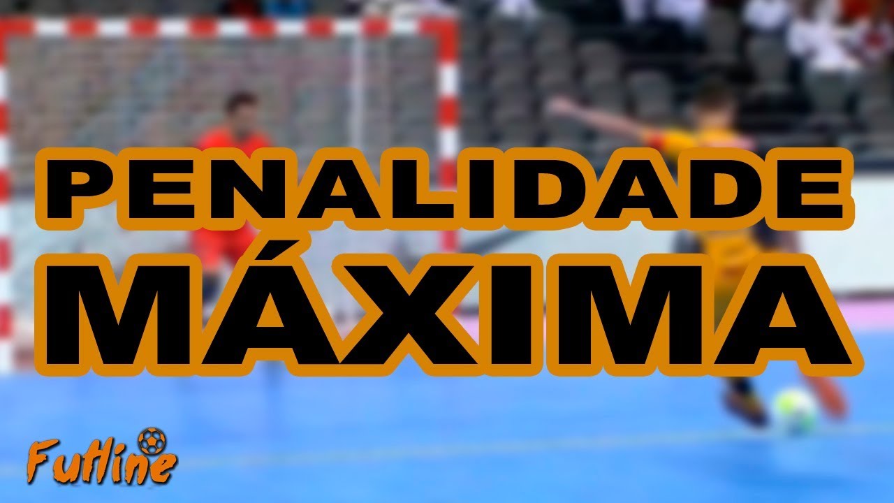 FUTSAL E SUAS REGRAS - Penalidade Máxima