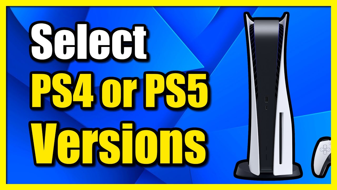 How to Download PS4 or PS5 Version of Games on PS5 Console (Fast Tutorial)