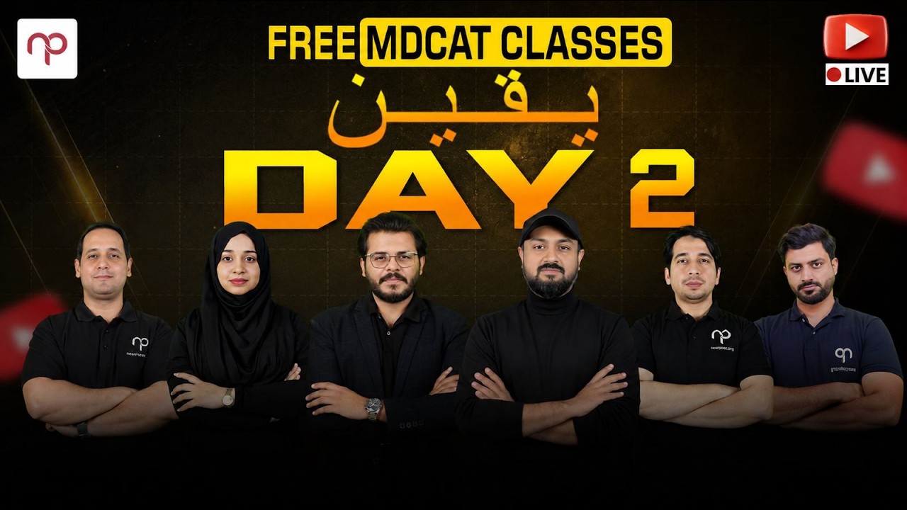 FREE MDCAT YAQEEN BATCH CLASSES | DAY 2 | Physics | Chemistry | Biology | English