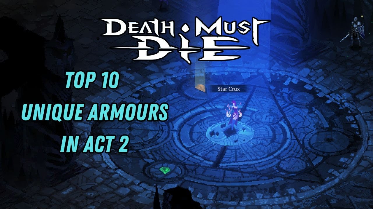 TOP 10 Unique Armour Pieces in Act 2 | Death Must Die
