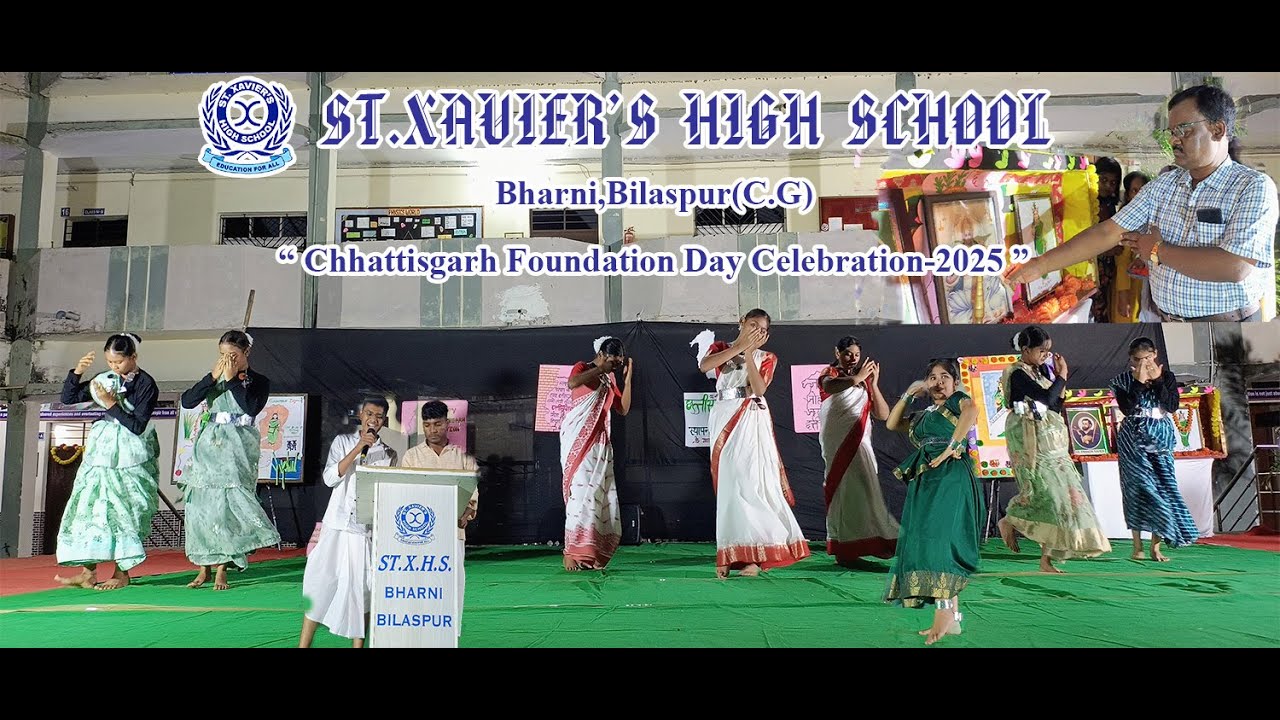 “Chhattisgarh Foundation Day Celebration” | St. Xavier's High School, Bharni | 01.11.2025