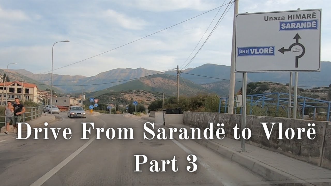 Driving From Sarandë to Vlorë in Albania - Part 3