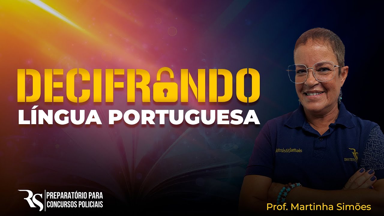 DECIFRANDO a Língua PORTUGUESA para Concursos PÚBLICOS