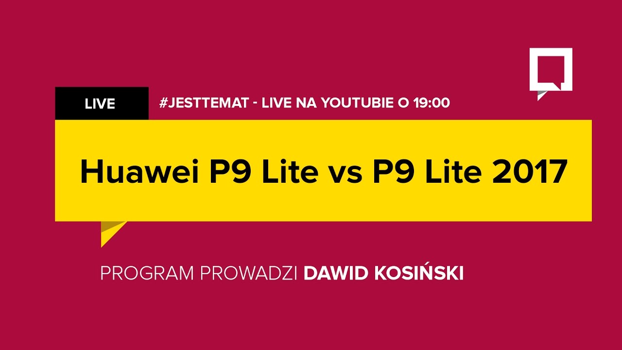 Huawei P9 Lite vs. Huawei P9 Lite 2017 - pojedynek [#JestTemat]