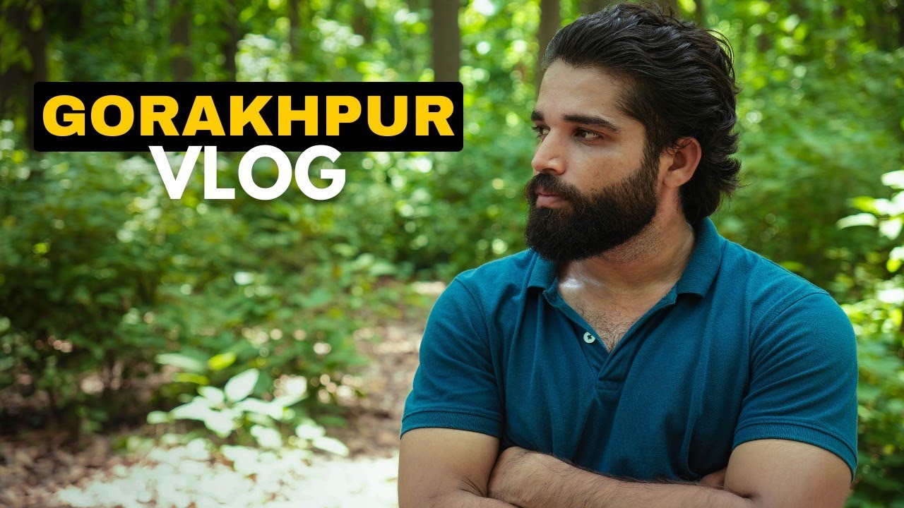 Gorakhpur City Vlog | Gorakhpur tourist places | Gorakhnath temple, Ramgarh taal, kushmi jungle 