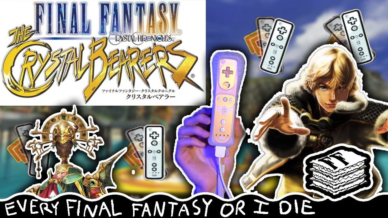 Final Fantasy Crystal Chronicles: The Crystal Bearers - THE FINAL CHRONICLE [REFFOID]