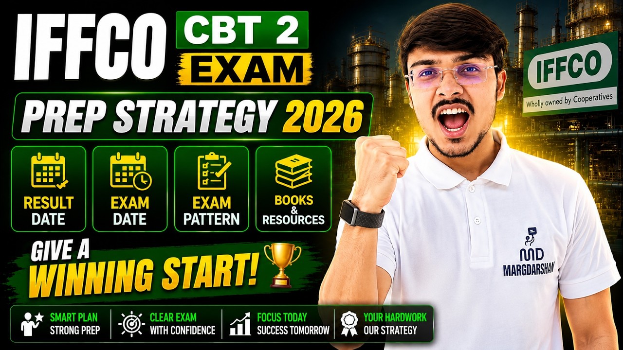 IFFCO CBT 2 Exam 2026 | Complete Preparation Strategy | Exam Pattern, Books, Resources & Study Plan