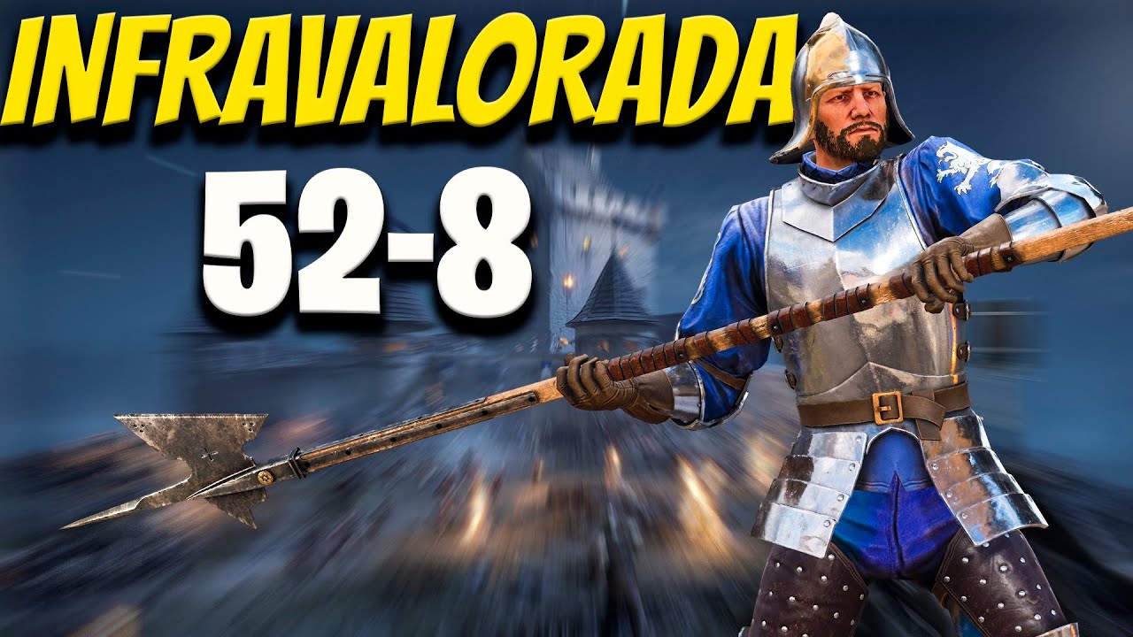 La ALABARDA está INFRAVALORADA! (52-8) - Chivalry 2 Gameplay Español