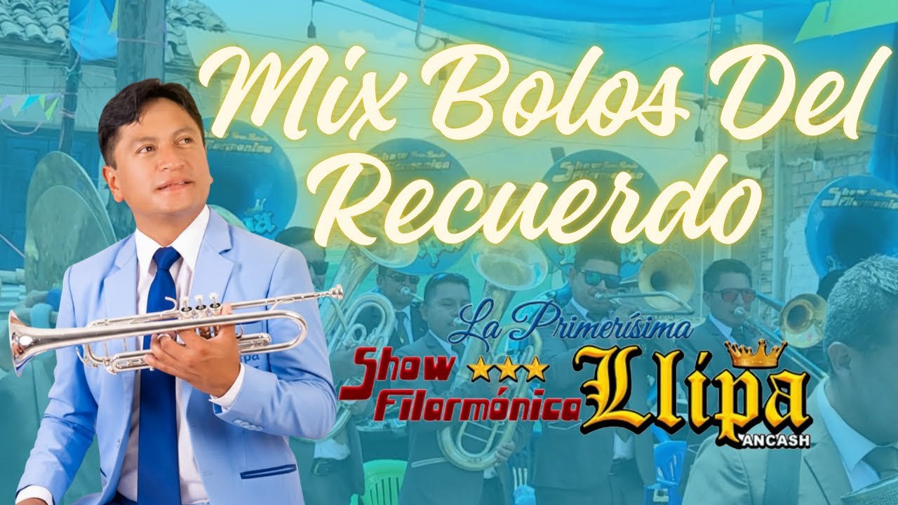 Mix Bolos en Chiquián 2025 ▶ Show Filarmónica Llipa