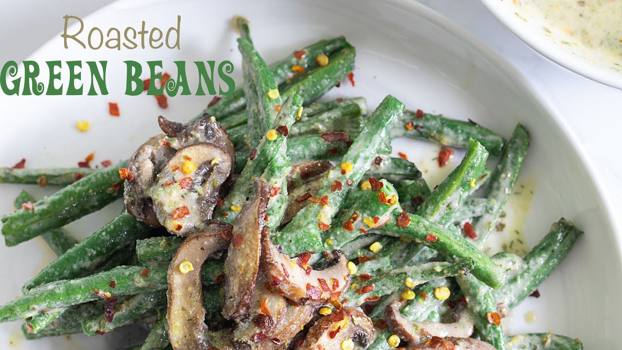 Roasted Green Beans Recipe