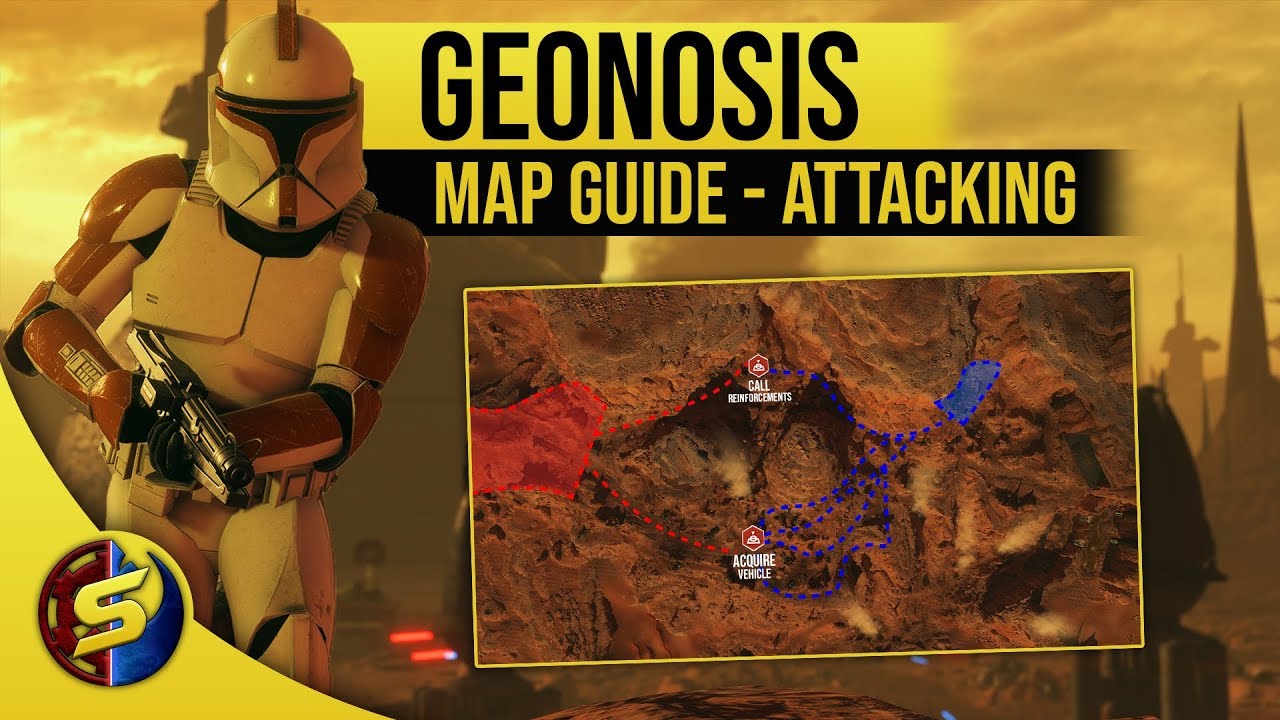 ▶ Map Guide for GEONOSIS - Attacking - STAR WARS Battlefront 2
