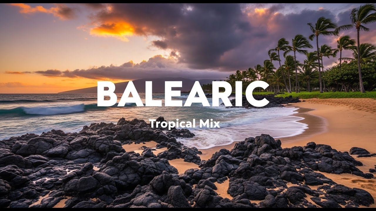 Balearic Sunset Mood 🌅 Ibiza Lounge Music to Relax