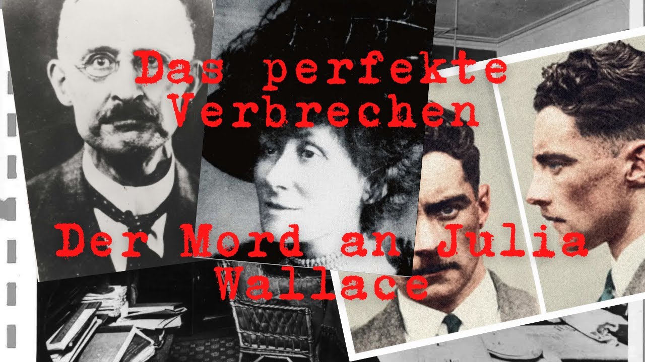 [Fall 1] Das perfekte Verbrechen - der Mord an Julia Wallace