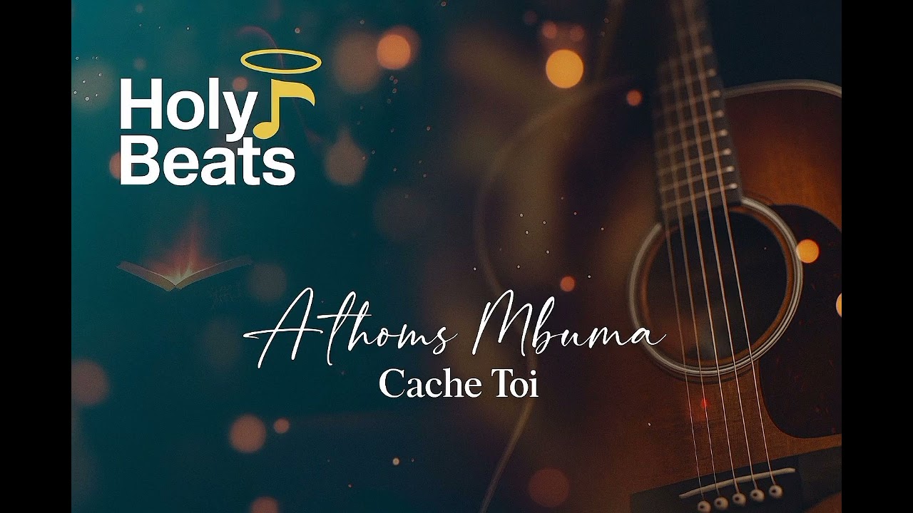 Athom's Mbuma - Cache Toi | Holybeats