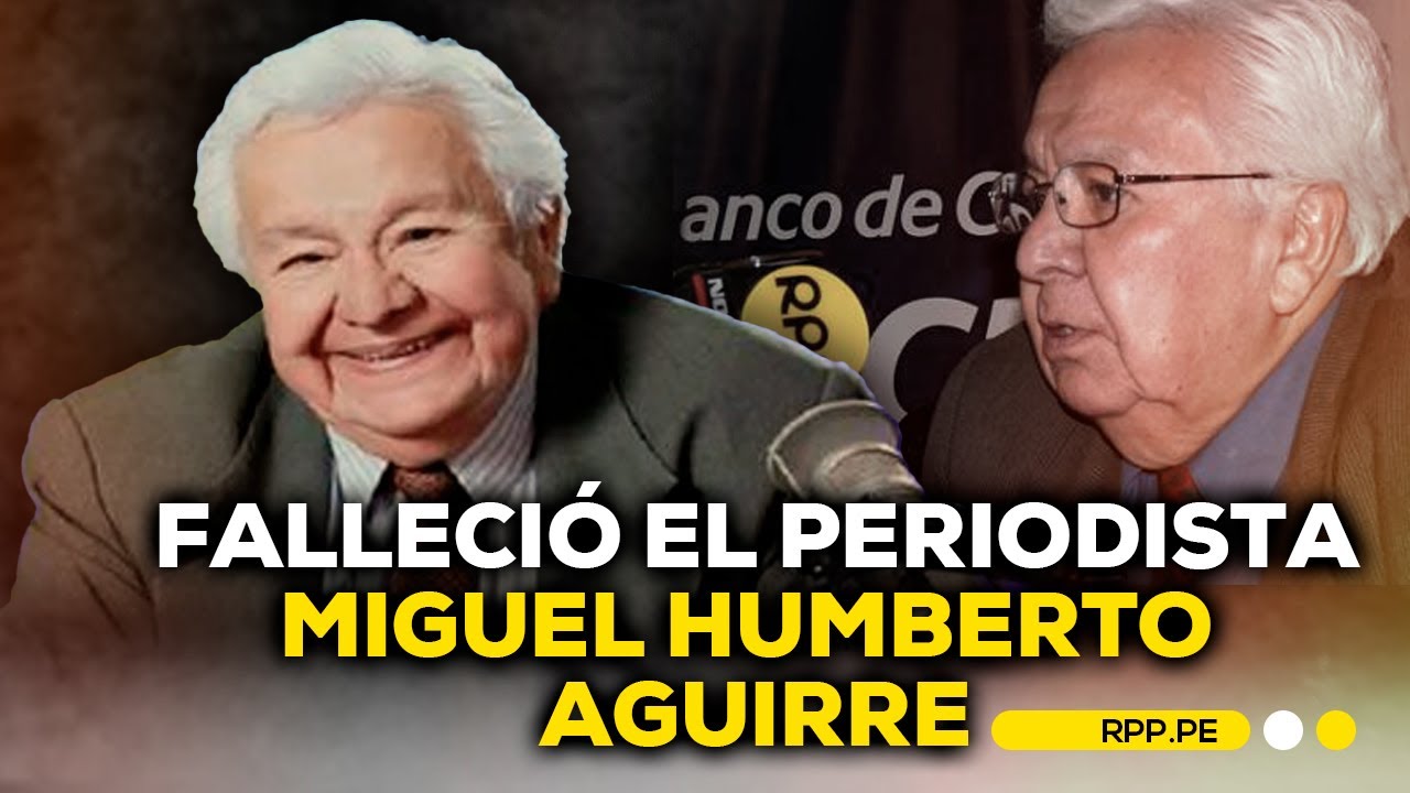 🕊️ Falleció Miguel Humberto Aguirre: una pérdida para la radio #RPPESPECIALES