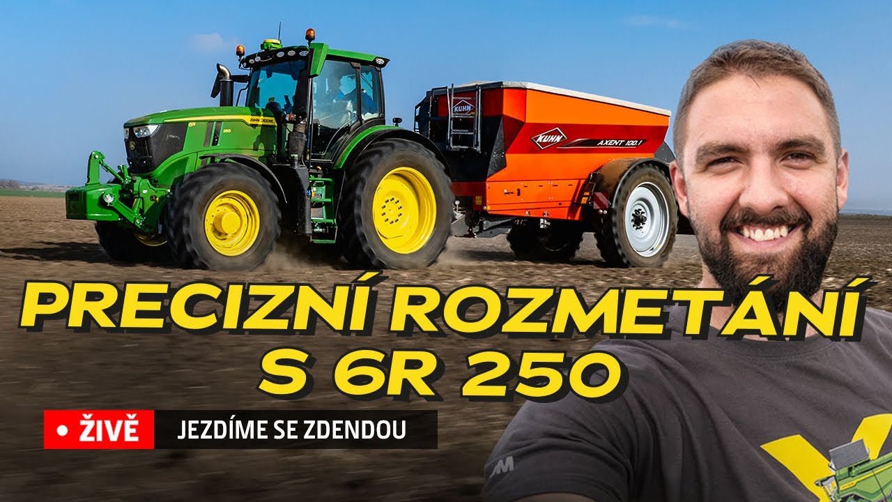 Precizní rozmetání s 6R 250 | JEZDÍME SE ZDENDOU