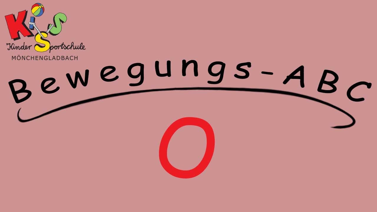 KiSS Bewegungs-ABC Buchstabe O (Ausfallschritte)